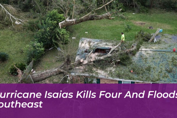 hurricane isaias kills four and floods southeast 5FBQ