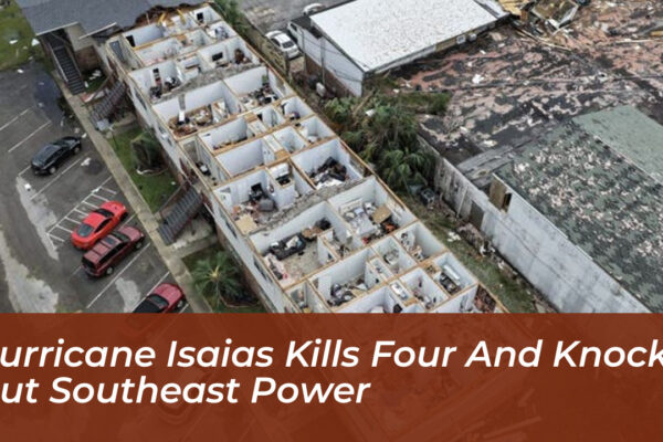 hurricane isaias kills four and knocks out southeast power eUd0