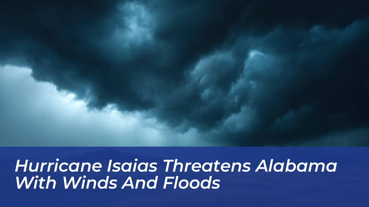 hurricane isaias threatens alabama with winds and floods C96E