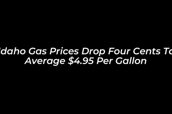 idaho gas prices drop four cents to average 4 95 per gallon bbOJ