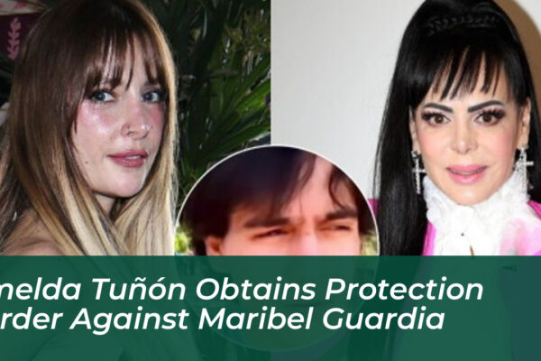 imelda tunon obtains protection order against maribel guardia 2S2O