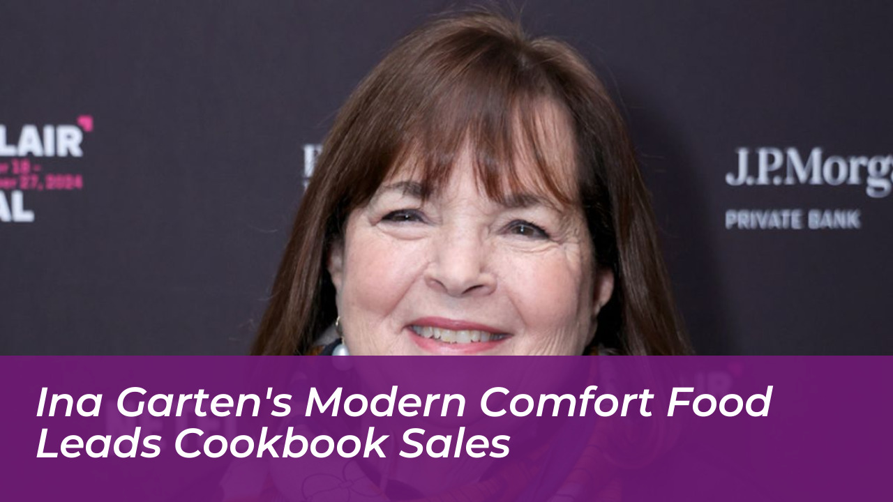 ina gartens modern comfort food leads cookbook sales