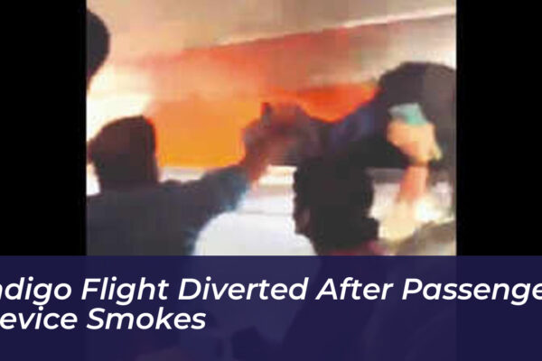 indigo flight diverted after passenger device smokes a7dw
