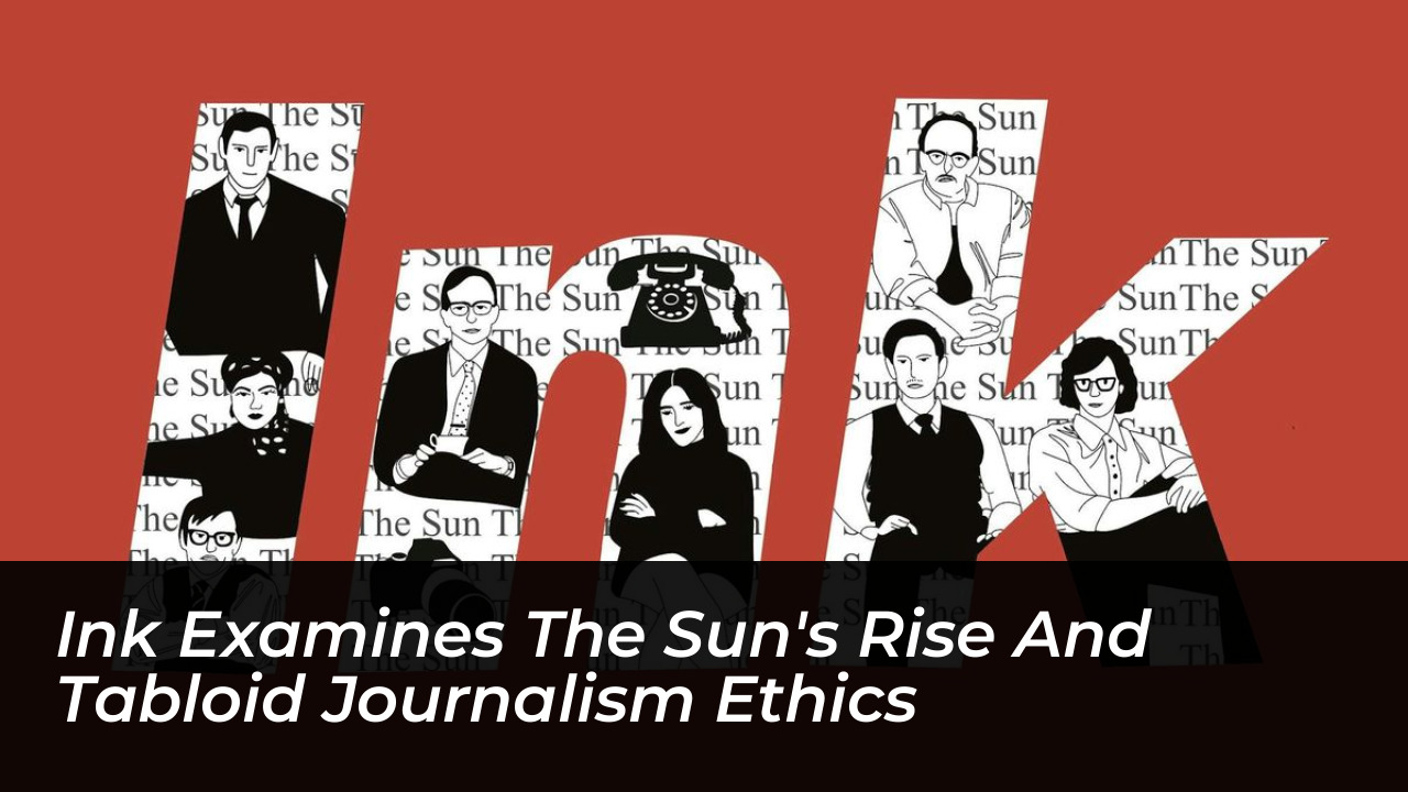 ink examines the suns rise and tabloid journalism ethics PHBL