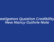 investigators question credibility of new nancy guthrie note pJNg