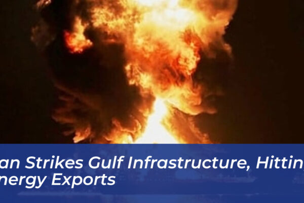 iran strikes gulf infrastructure hitting energy exports UL6B