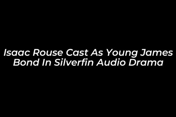 isaac rouse cast as young james bond in silverfin audio drama SJz9