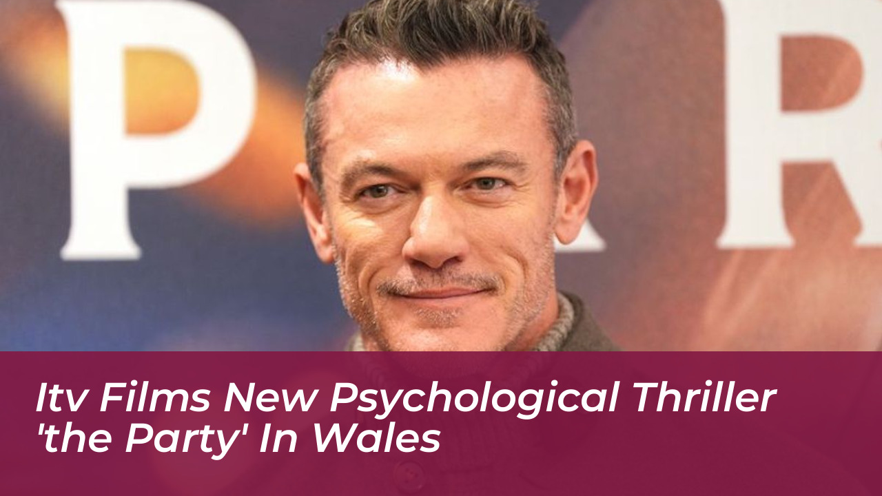 itv films new psychological thriller the party in wales cq7B