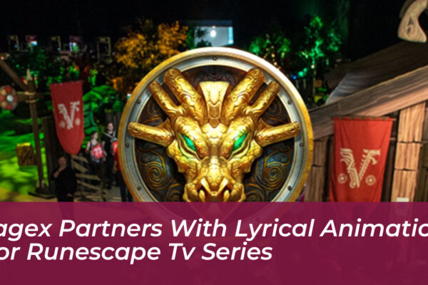 jagex partners with lyrical animation for runescape tv series ABAJ