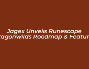 jagex unveils runescape dragonwilds roadmap features EzOV