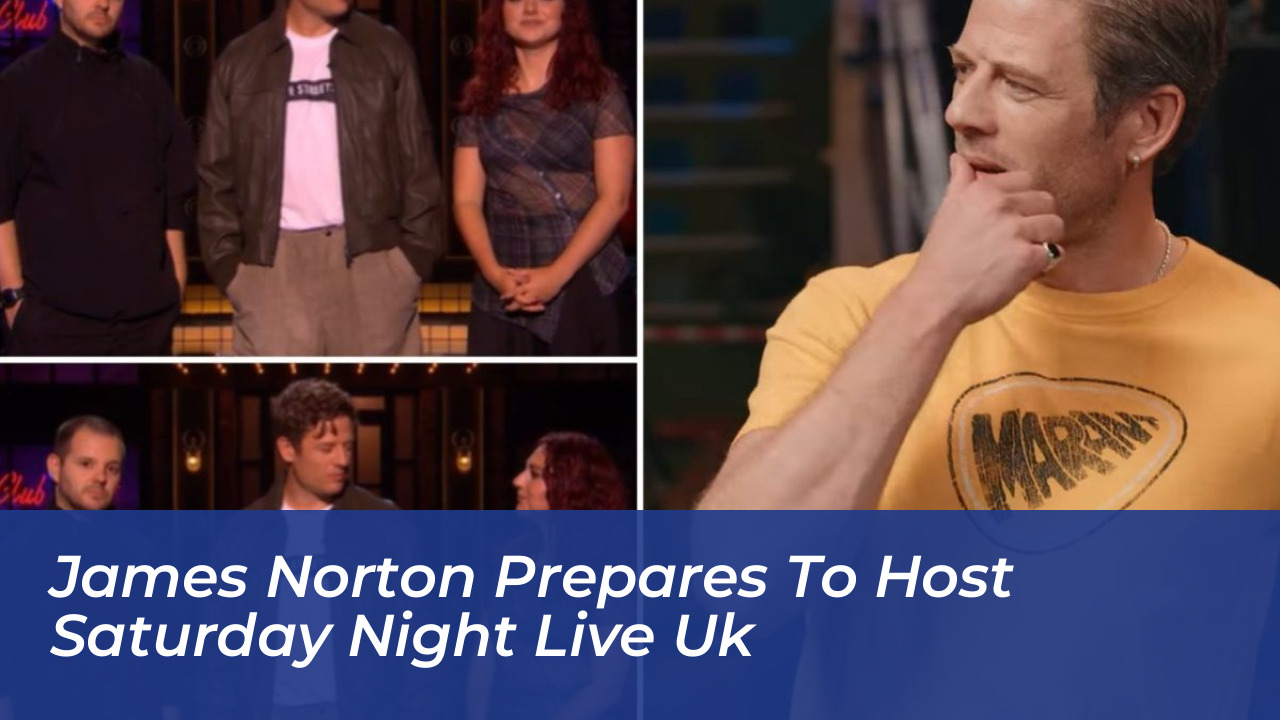 james norton prepares to host saturday night live uk tOHt