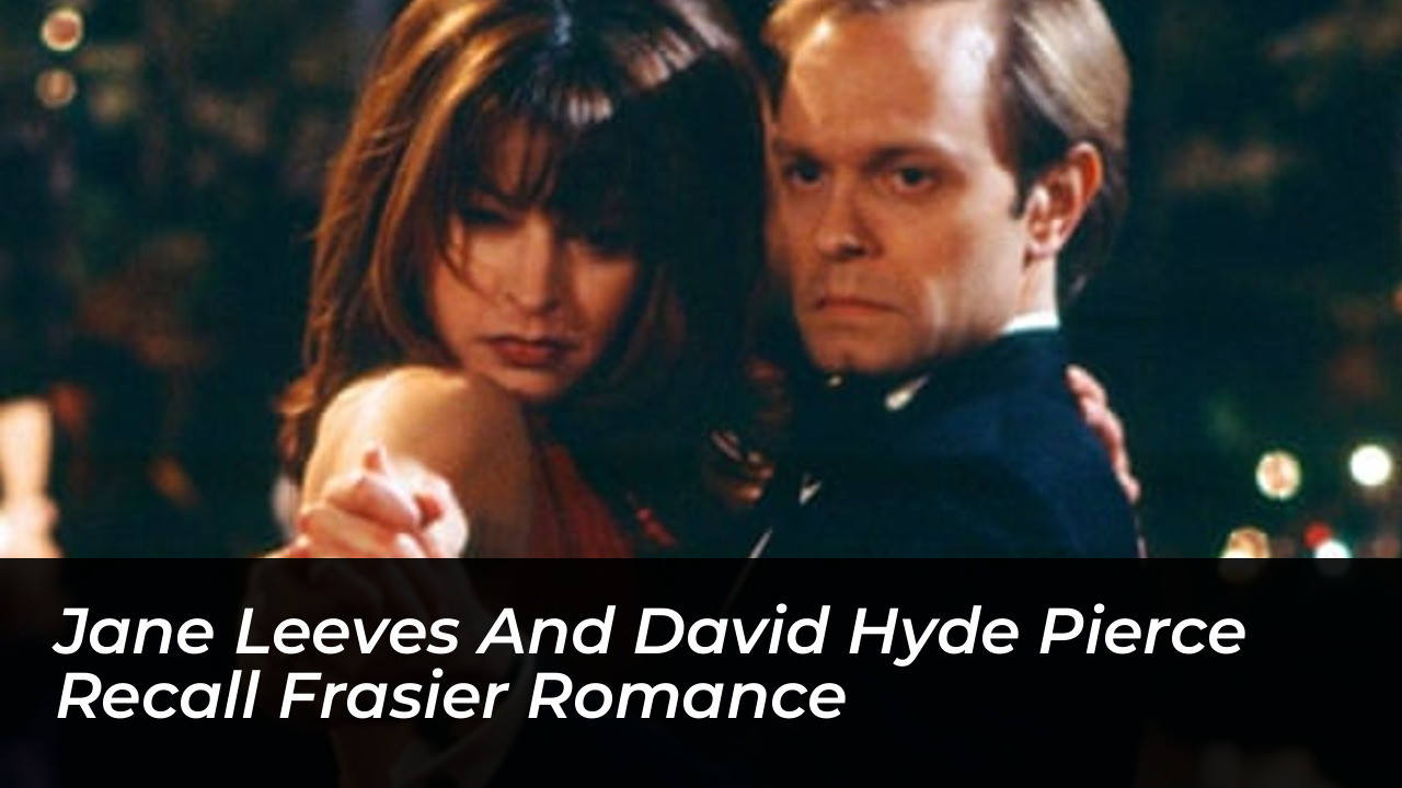 jane leeves and david hyde pierce recall frasier romance ruzL