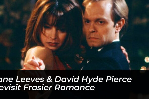 jane leeves david hyde pierce revisit frasier romance esn2