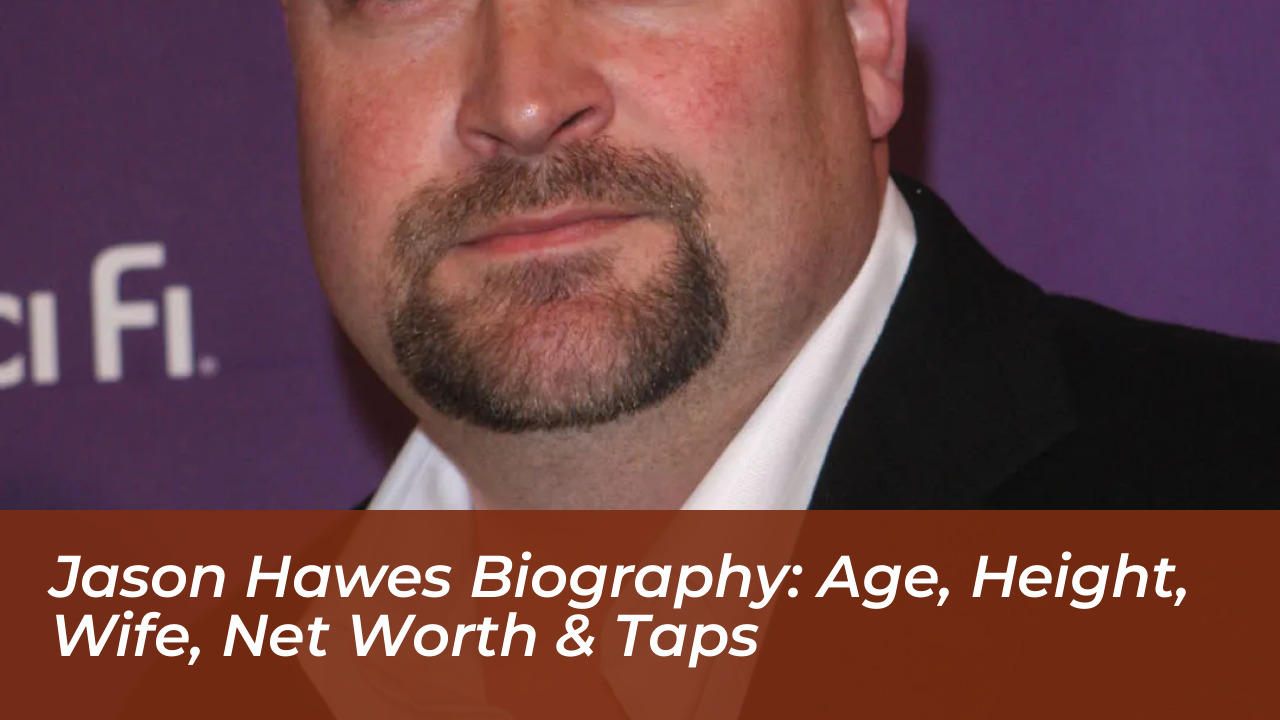 jason hawes biography age height wife net worth taps GlAg
