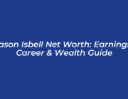 jason isbell net worth earnings career wealth guide rUlv