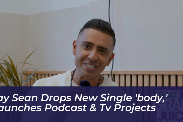 jay sean drops new single body launches podcast tv projects RCSS
