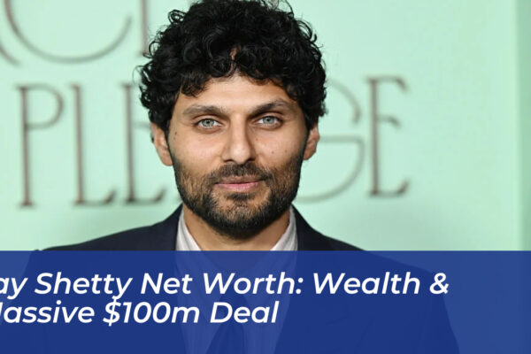 Jay Shetty Net Worth: Wealth & Massive $100M Deal