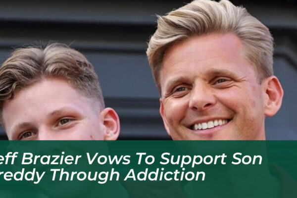 jeff brazier vows to support son freddy through addiction z7rv