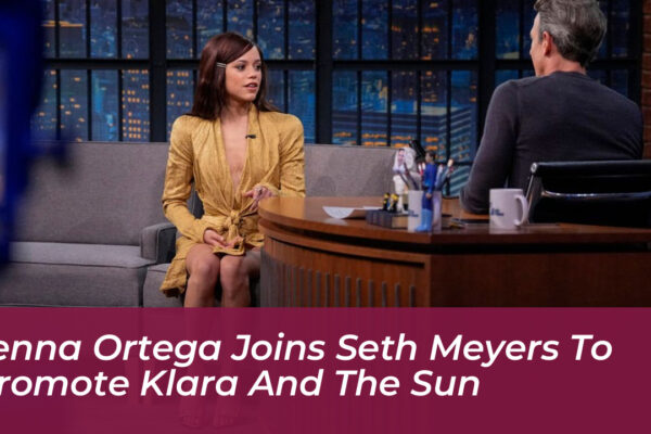 jenna ortega joins seth meyers to promote klara and the sun ktM9