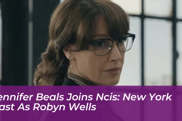 jennifer beals joins ncis new york cast as robyn wells WYfT