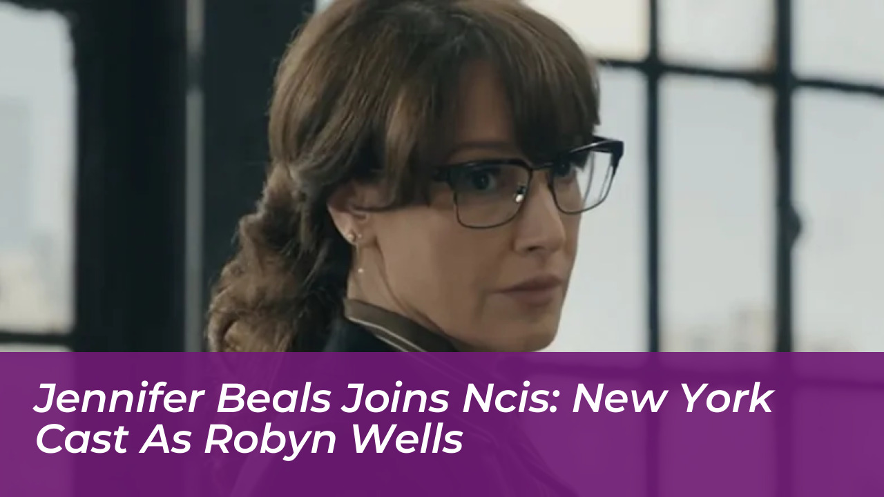 jennifer beals joins ncis new york cast as robyn wells WYfT