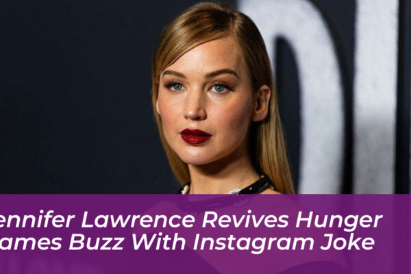 jennifer lawrence revives hunger games buzz with instagram joke WvVN