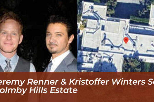 jeremy renner kristoffer winters sell holmby hills estate FKv7