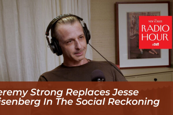 jeremy strong replaces jesse eisenberg in the social reckoning XhTE