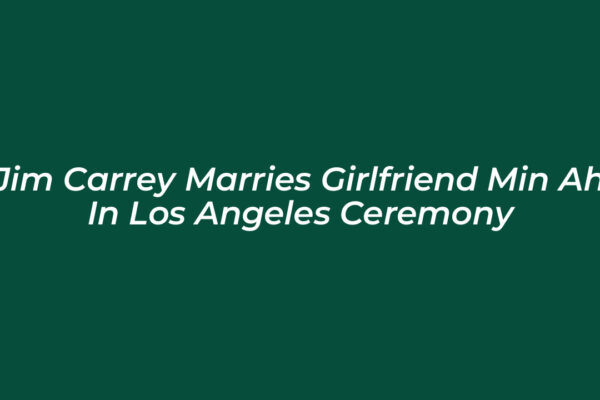 jim carrey marries girlfriend min ah in los angeles ceremony Uvjw