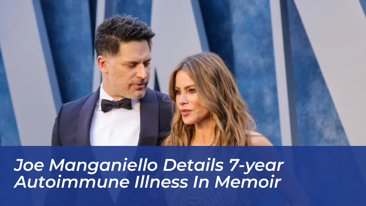 joe manganiello details 7 year autoimmune illness in memoir nv5R