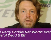 john perry barlow net worth wealth grateful dead eff jH8J