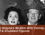 john waynes 6 85m will family staff snubbed figures zvFe