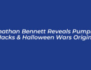 jonathan bennett reveals pumpkin hacks halloween wars origins zihh