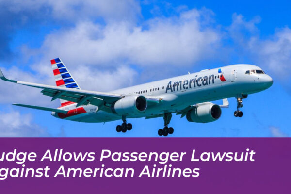 judge allows passenger lawsuit against american airlines VpZk