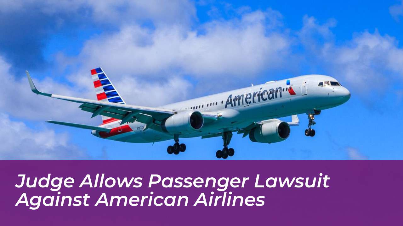 judge allows passenger lawsuit against american airlines VpZk