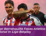 junior barranquilla faces atletico nacional in liga betplay pY3R