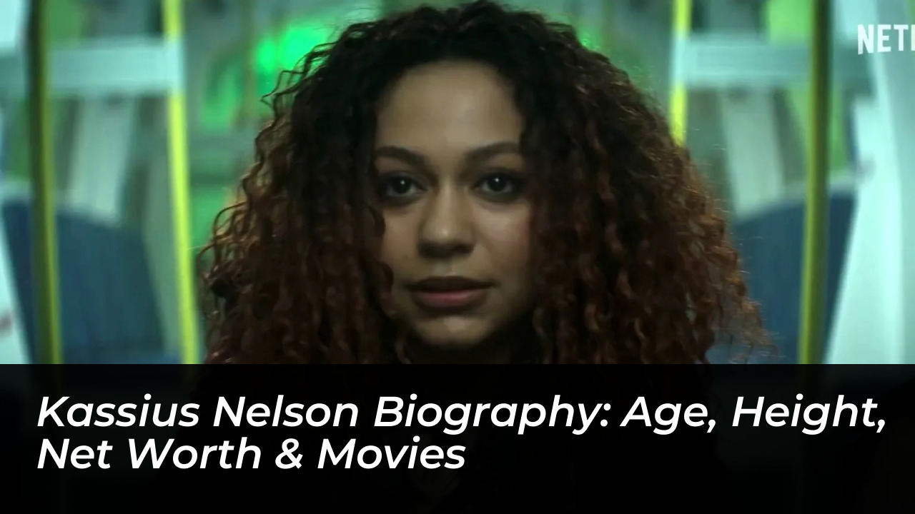 kassius nelson biography age height net worth movies
