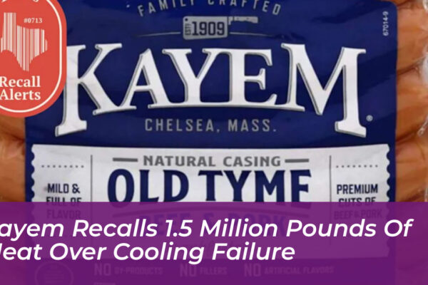 kayem recalls 1 5 million pounds of meat over cooling failure 7ece
