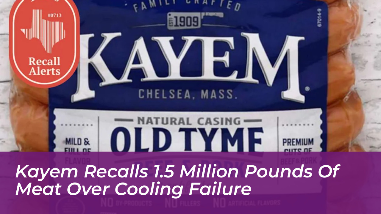 kayem recalls 1 5 million pounds of meat over cooling failure 7ece