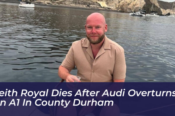 keith royal dies after audi overturns on a1 in county durham IveV