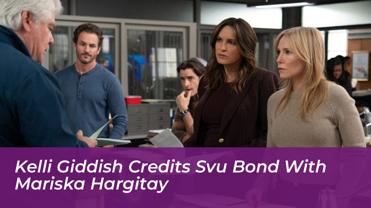kelli giddish credits svu bond with mariska hargitay