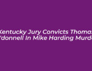 kentucky jury convicts thomas odonnell in mike harding murder utgS