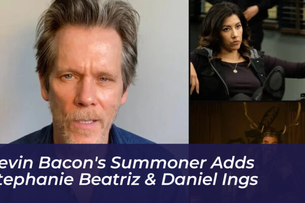 kevin bacons summoner adds stephanie beatriz daniel ings TCWk