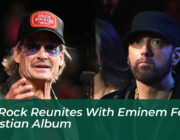 kid rock reunites with eminem for christian album RzAv
