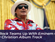 kid rock teams up with eminem on new christian album track 9SY1