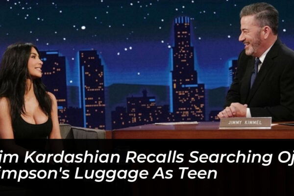 kim kardashian recalls searching oj simpsons luggage as teen go6Q