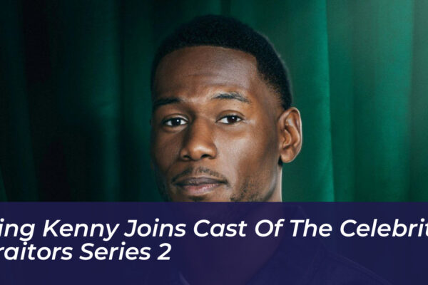 king kenny joins cast of the celebrity traitors series 2 6TQY