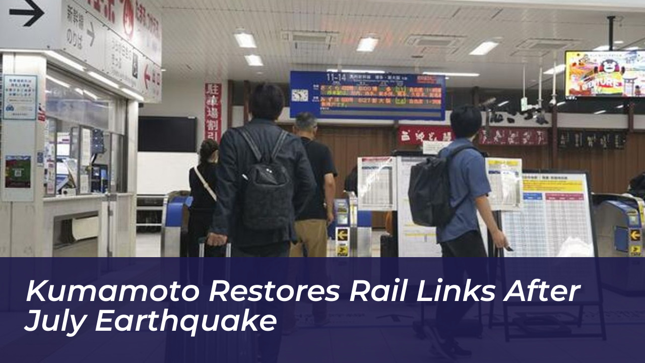 kumamoto restores rail links after july earthquake QMdO