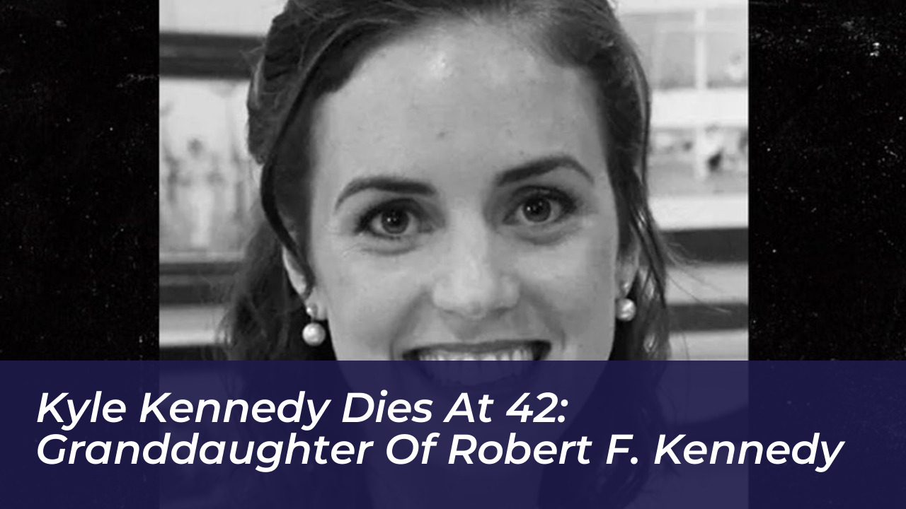 kyle kennedy dies at 42 granddaughter of robert f kennedy YNUw