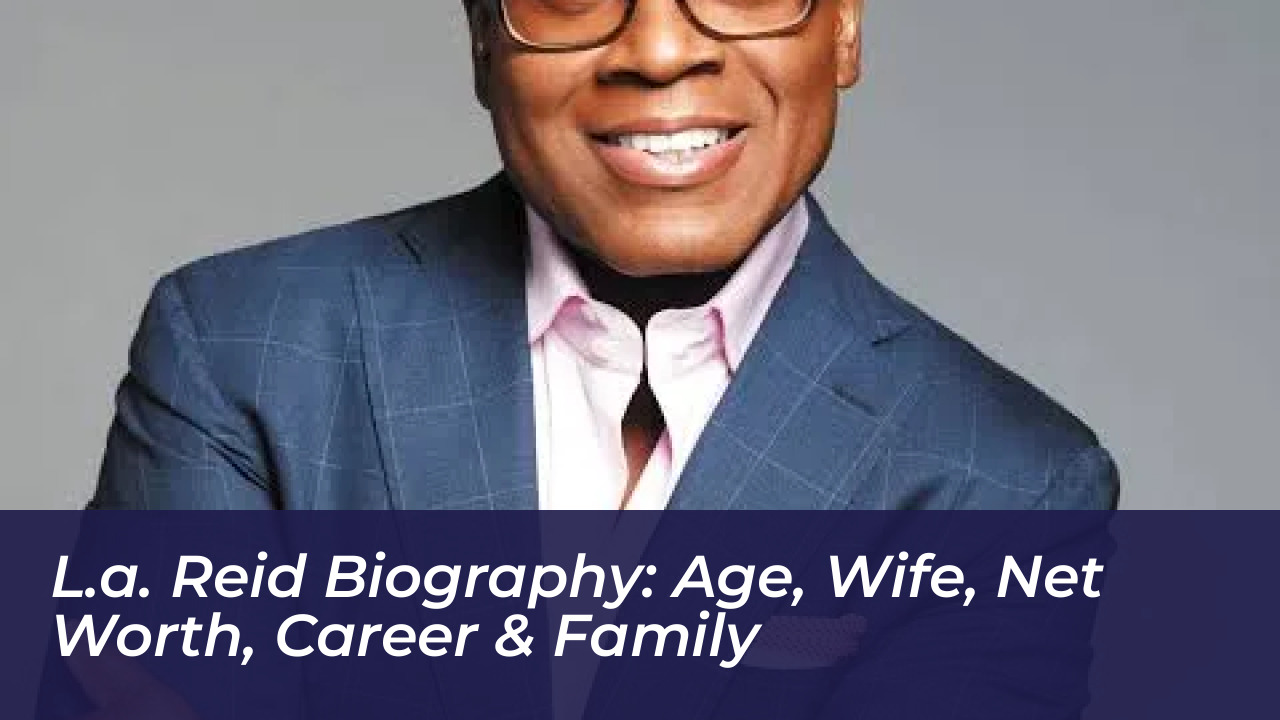 l a reid biography age wife net worth career family H7lT